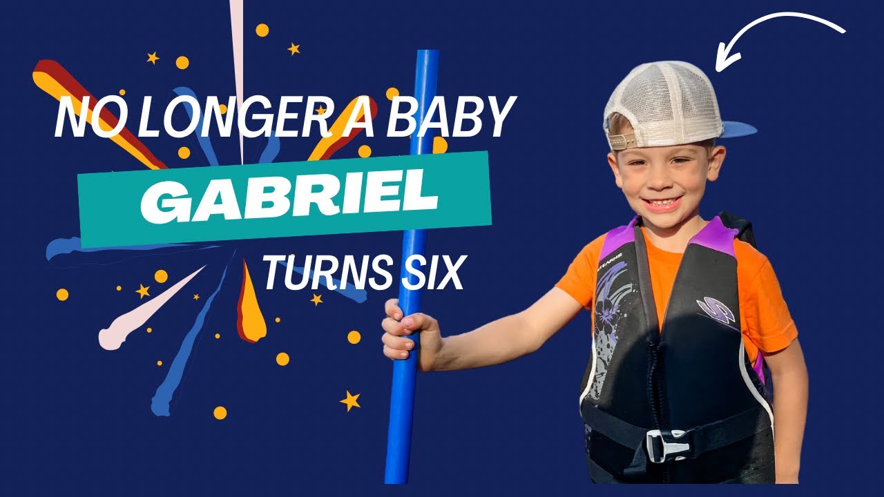 Gabriel Paul turns SIX 🥳
