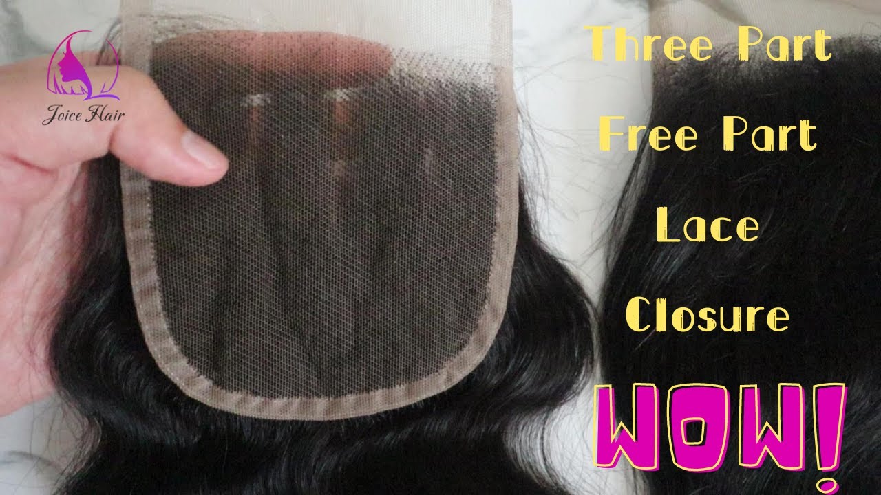 What is a three part closure? Free part closures, middle part frontal