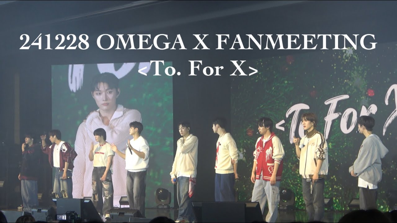 [4K] 241228 OMEGA X FANMEETING [To. For X] 2부 FULL
