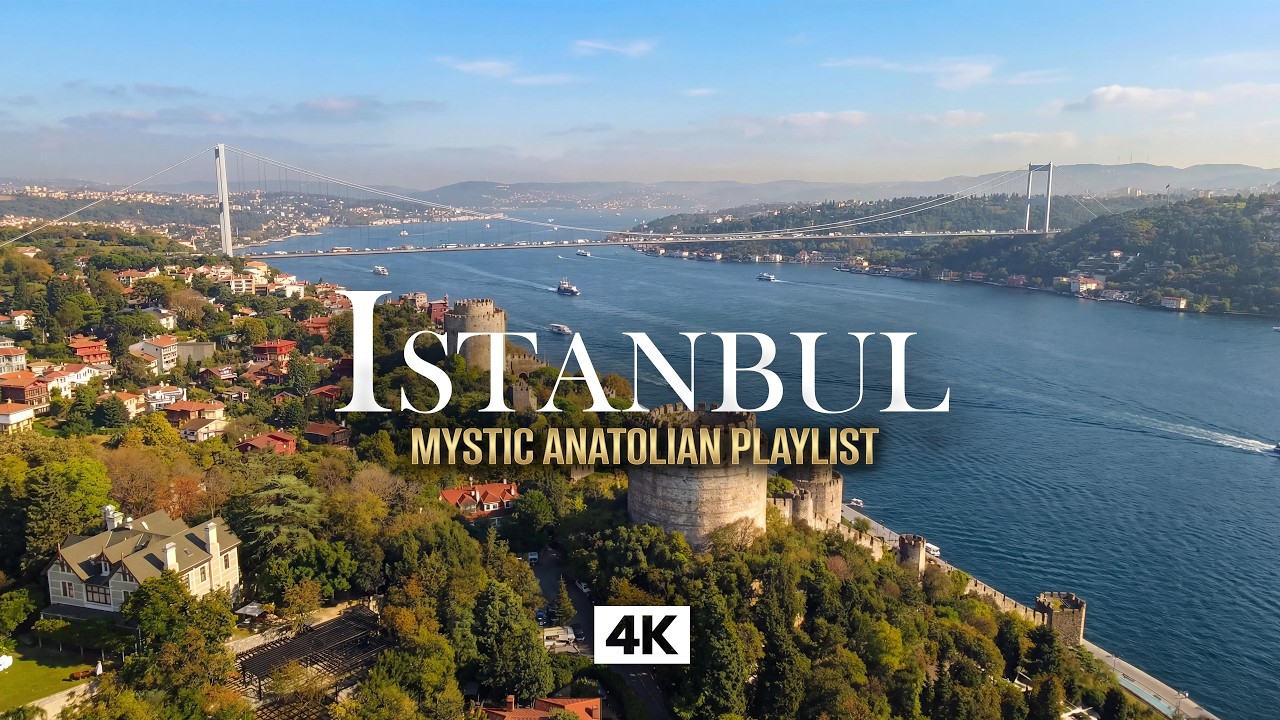 ISTANBUL in 4K – Relaxing Music Journey Over the Bosphorus | Cinematic Turkish Vibes