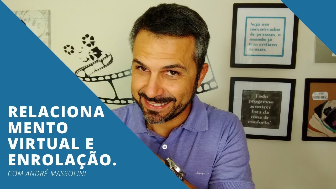 Relacionamento virtual e enrola&ccedil;&atilde;o