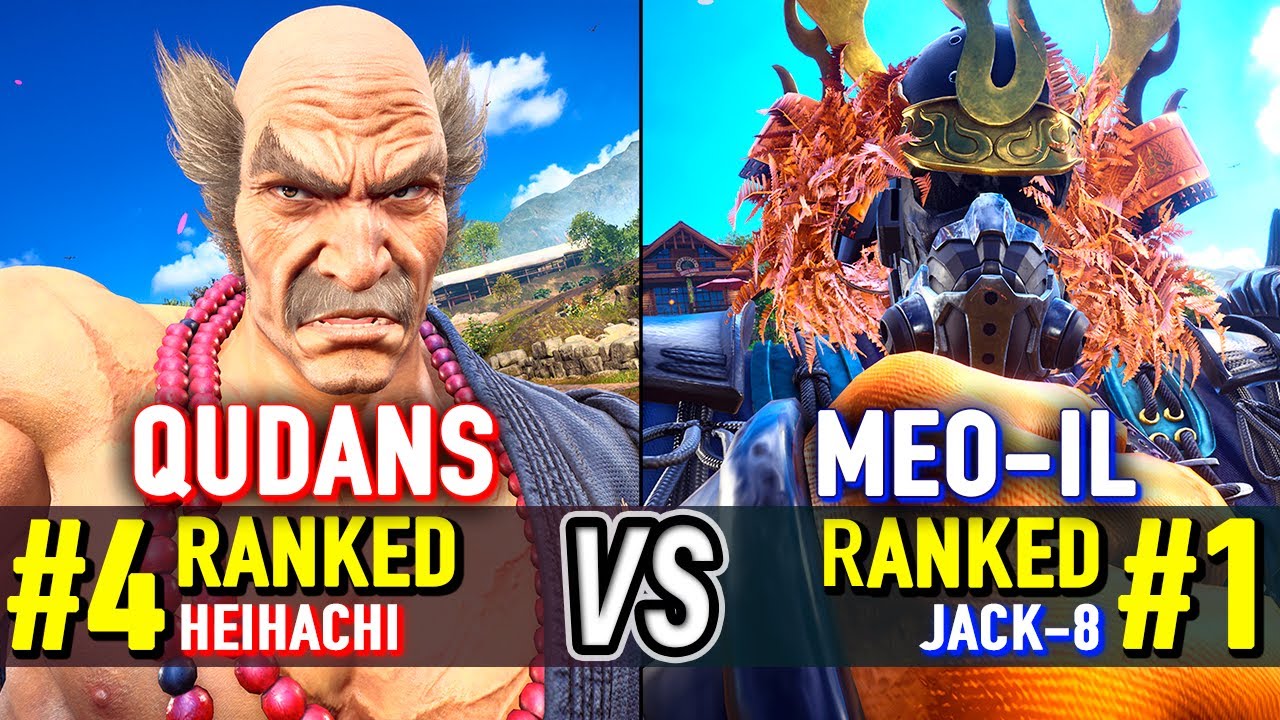T8 🔥 QUDANS (#4 Ranked Heihachi) vs MEO-IL (#1 Ranked Jack-8) 🔥 Tekken 8 High Level Gameplay