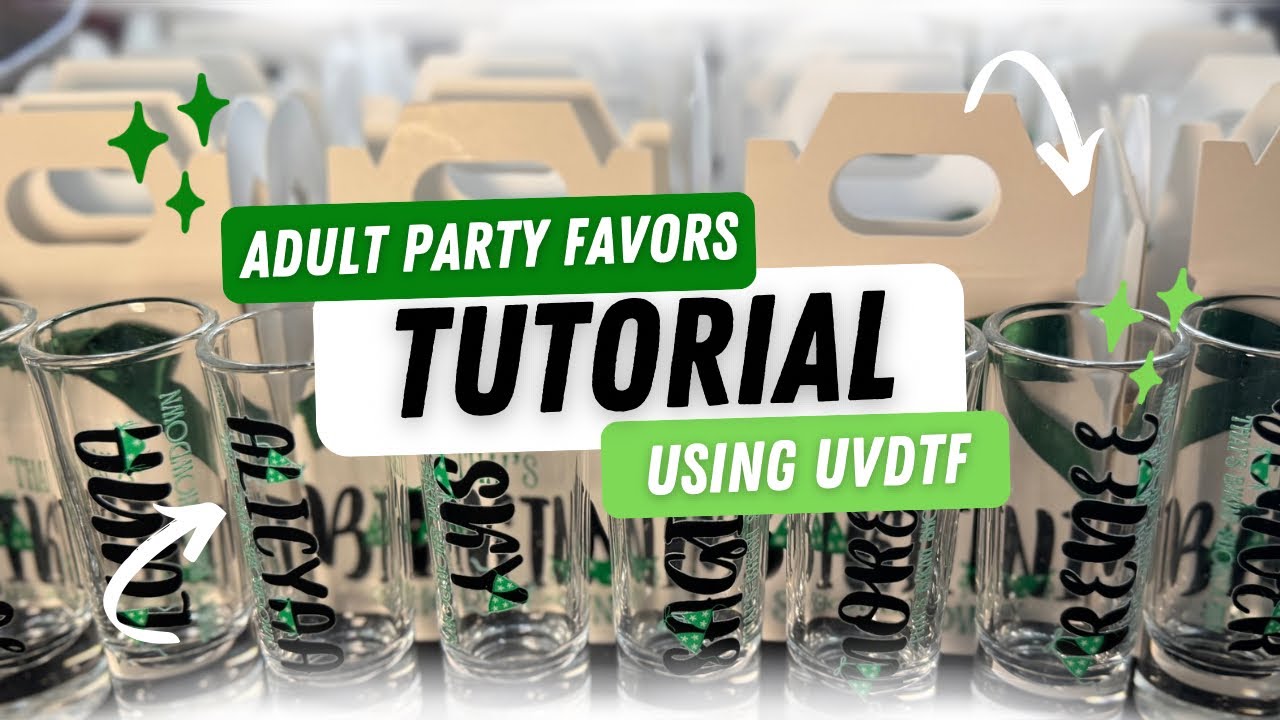 LIVE Tutorial | How to make Adult Party Favors using UVDTF