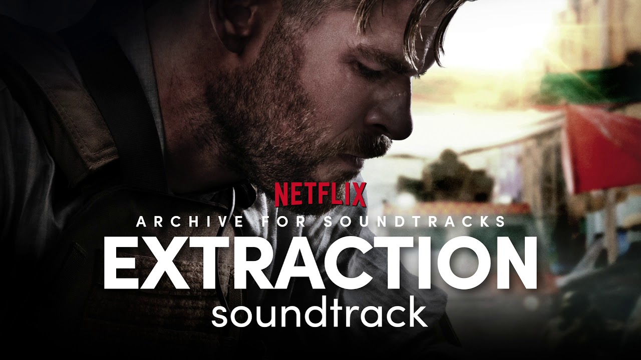 Families & Loss | Extraction: Soundtrack (2020)