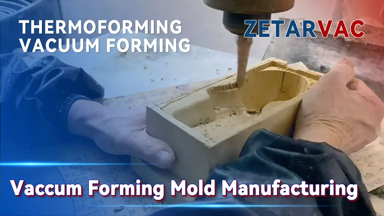 Vaccum Forming Mold Manufacturing Process: Toy Plaster Thermoforming Mold
