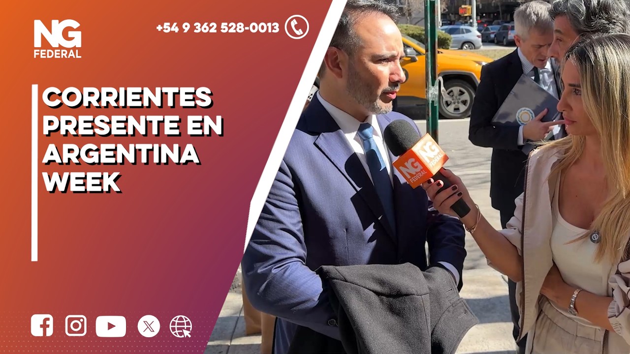 NGFEDERAL - CORRIENTES PRESENTE EN ARGENTINA WEEK - ESTADOS UNIDOS