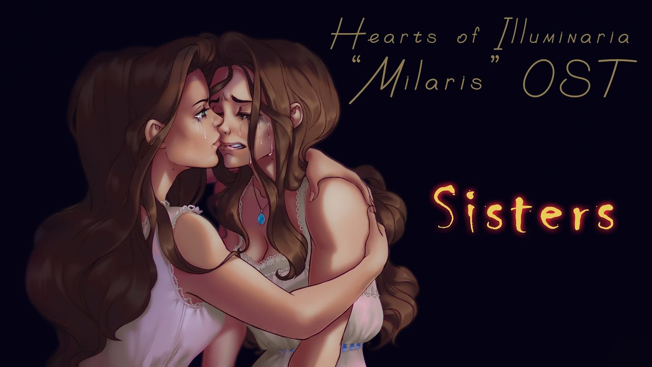 Sisters (Hearts of Illuminaria 