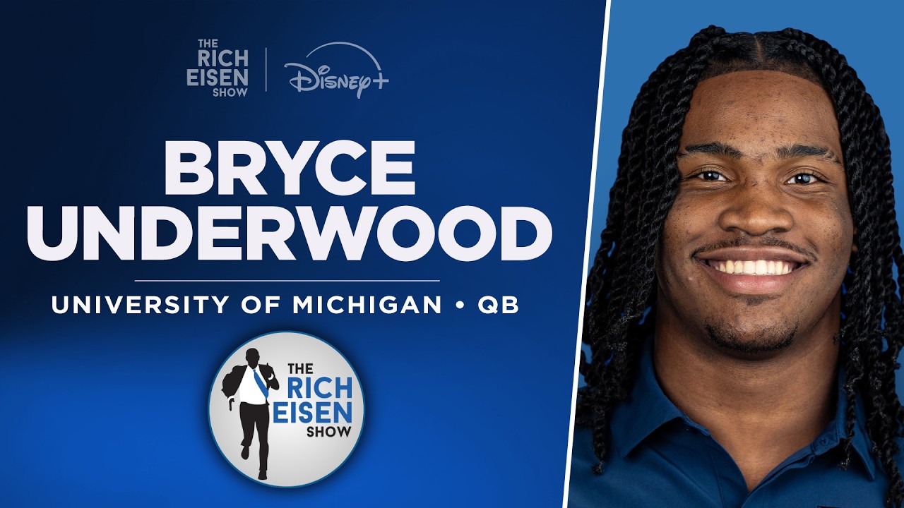 Michigan QB Bryce Underwood Talks Joe Burrow, Kyle Whittingham & More w/Rich Eisen | Full Interview
