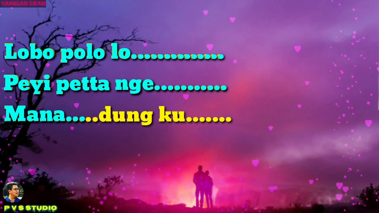 Lobo Polo Lo Nelu Nengan Pe | Karaoke With Scrolling Lyric ||
