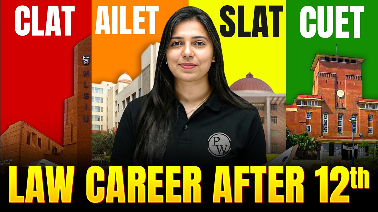 Law After 12th in India | CLAT, AILET, SLAT, CUET Explained & Best Colleges