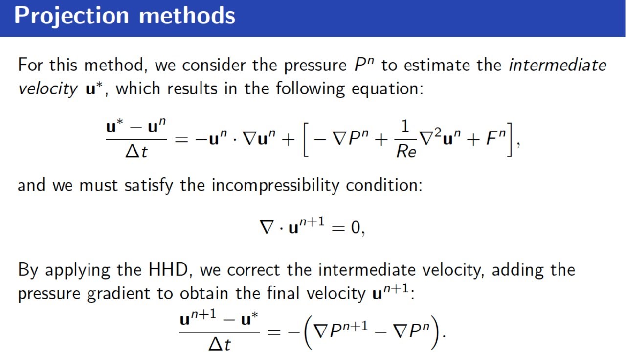 [CFD | ENG]  Algorithms for the solution of the Navier-Stokes equations. Part I: Projection Methods