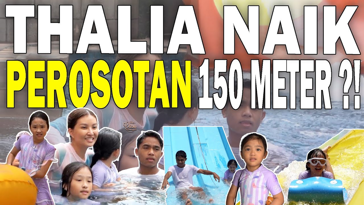 BETRAND & THALIA CHALLENGE NAIK WATERSLIDE SEPANJANG 15O METER⁉️