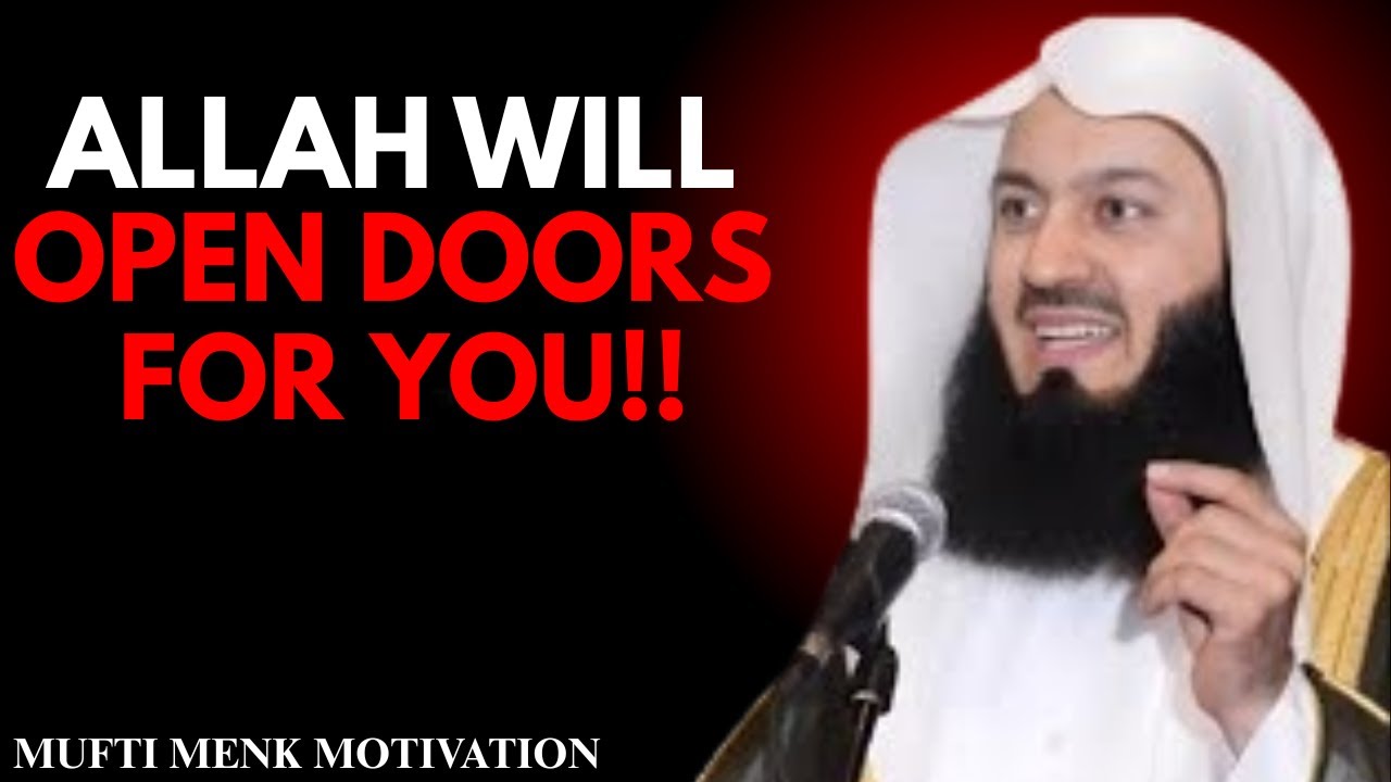 Talk To Allah Like This – Allah Will Open Doors You Never Imagined | Mufti Menk