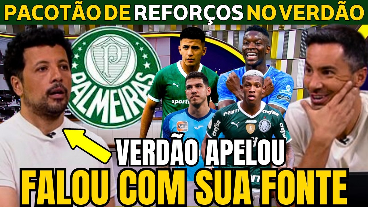 VERDÃO ABRIU OS COFRES! HERNAN VAZOU ÓTIMA NOTÍCIA DO MERCADO DO PALMEIRAS.