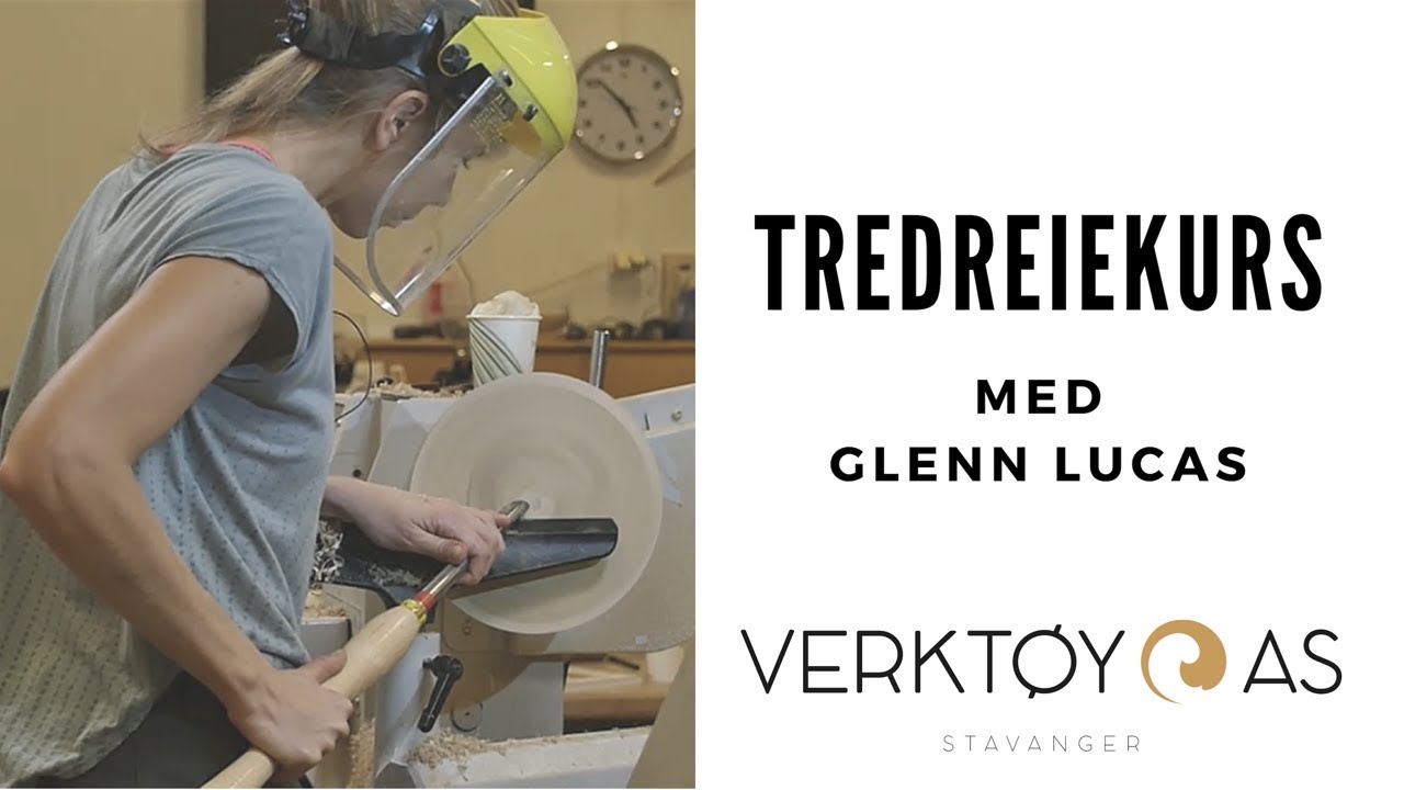 Tredreiekurs med Glenn Lucas hos Verktøy AS, del 1