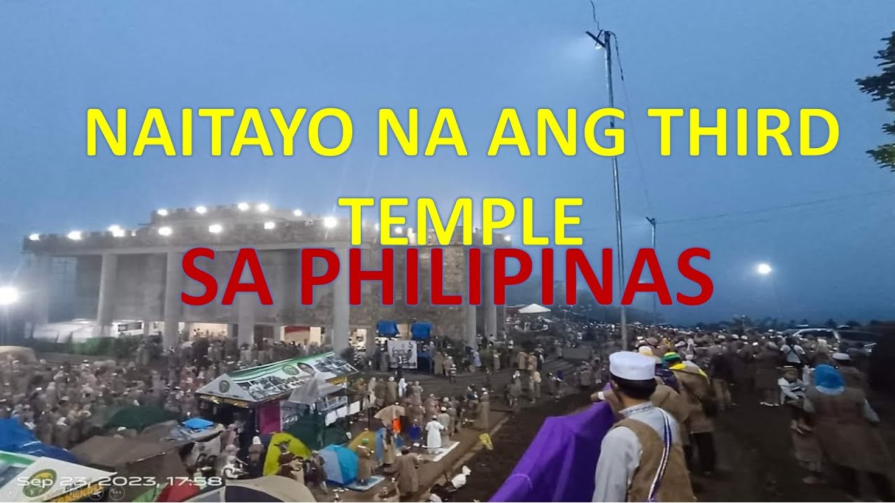 NAITAYO NA ANG IKATLONG TEMPLO SA PILIPINAS / Messenger OF The East Tv