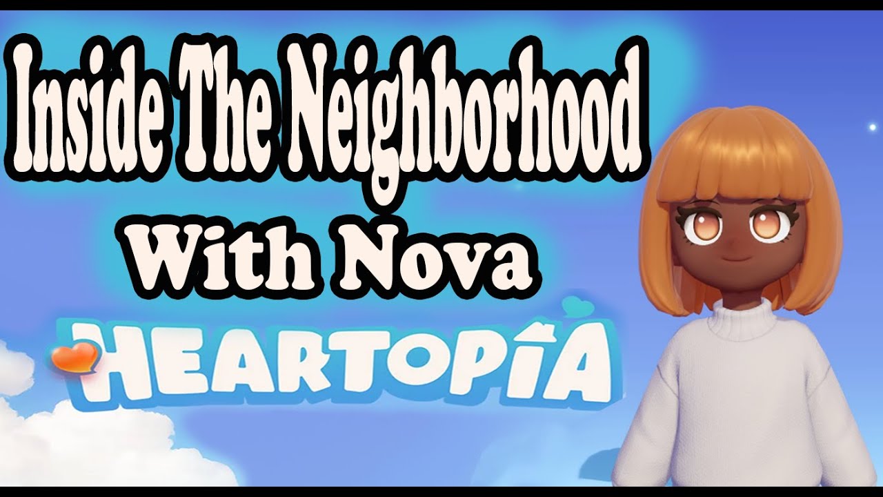 Inside The Neighborhood Heartopia