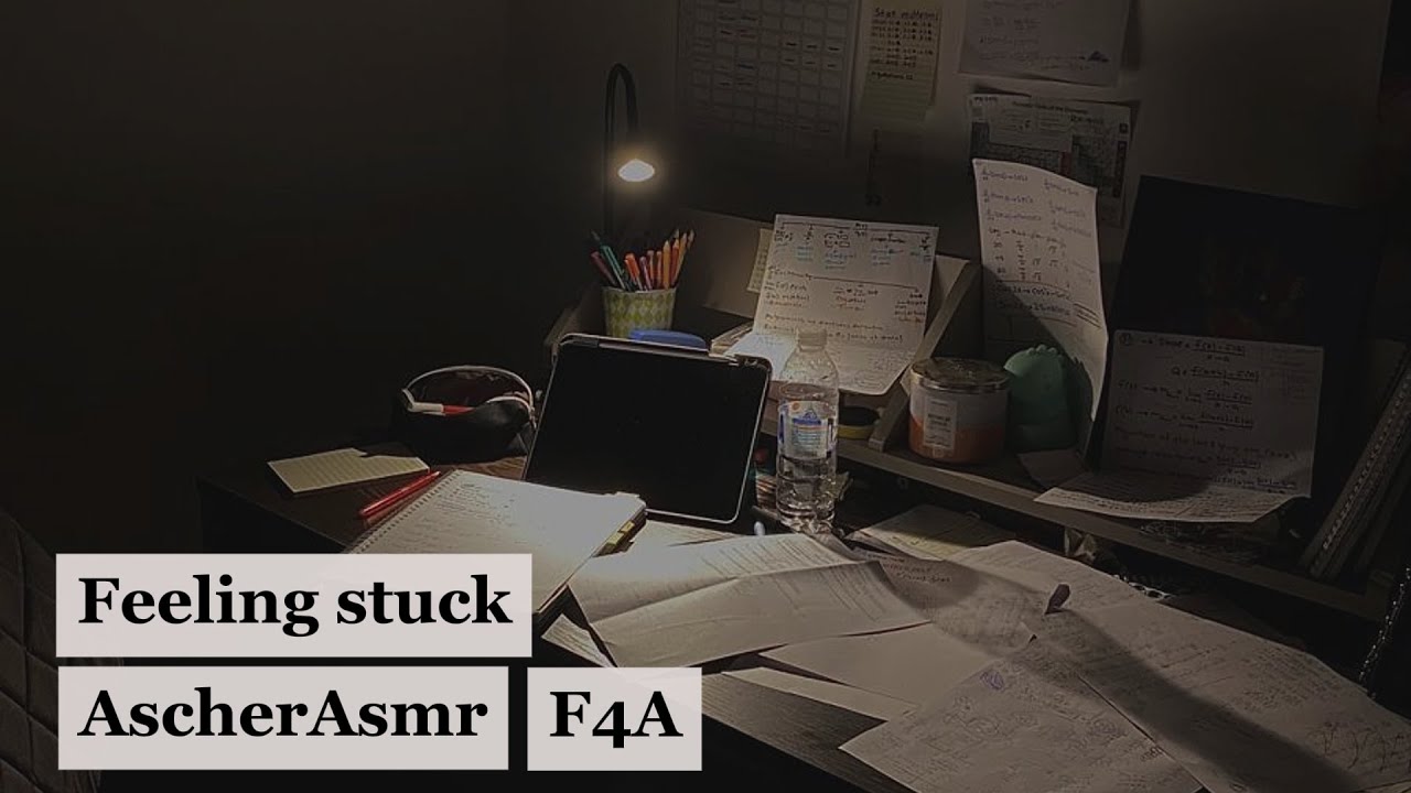 feeling stuck (F4A) (ADHD paralysis)