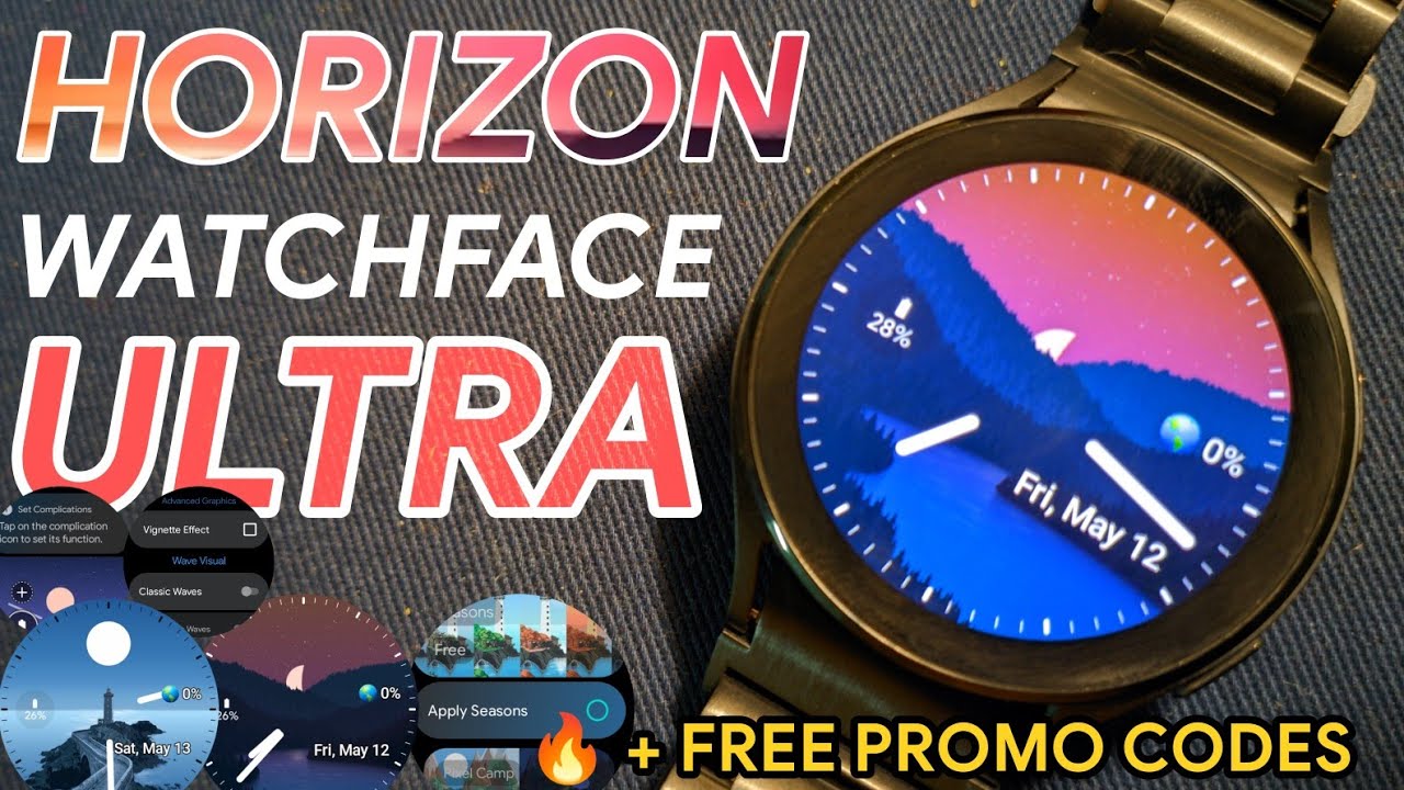 Horizon Ultra Watch Face for GALAXY WATCH 4 / 5 and WearOS REVIEW + PROMO CODES
