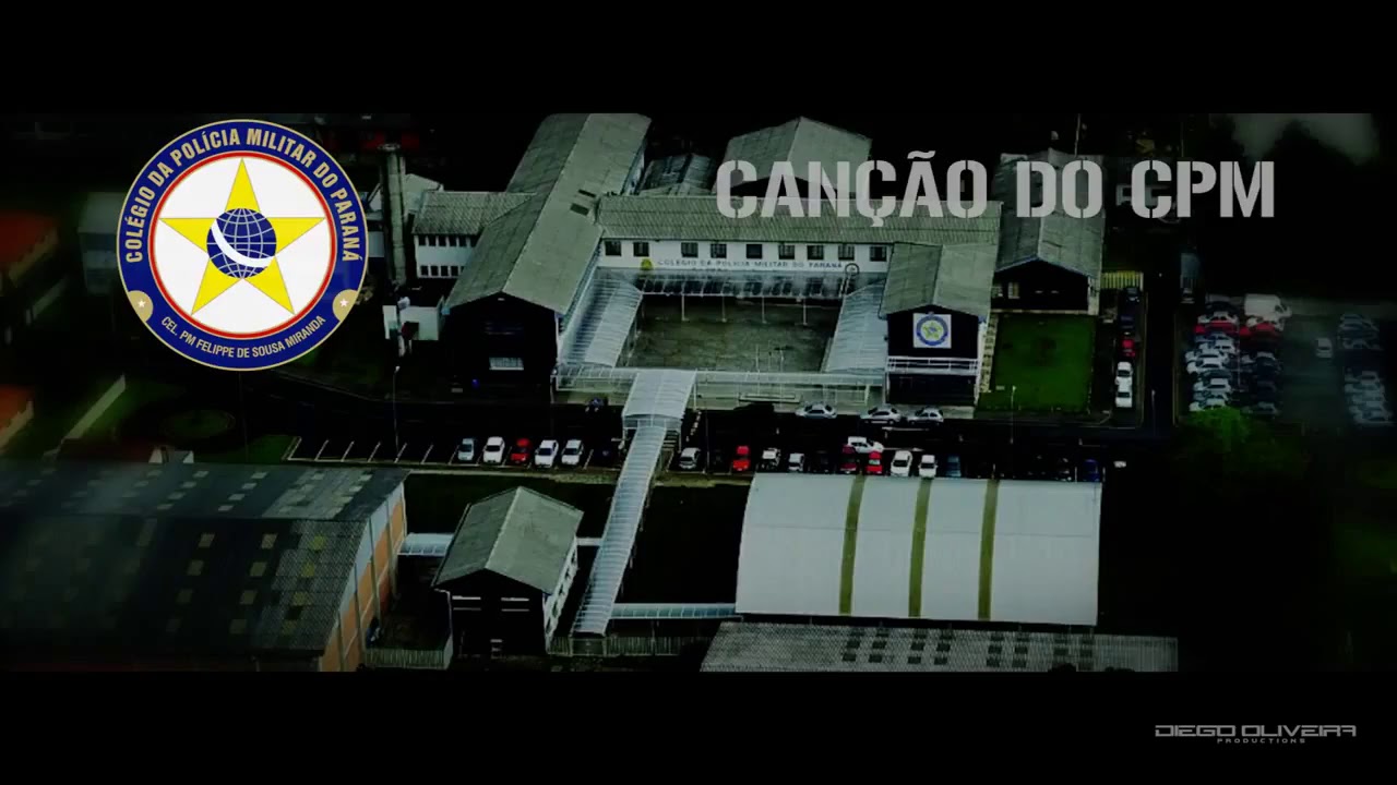 Hino   Canção do Colégio da Polícia Militar do Paraná