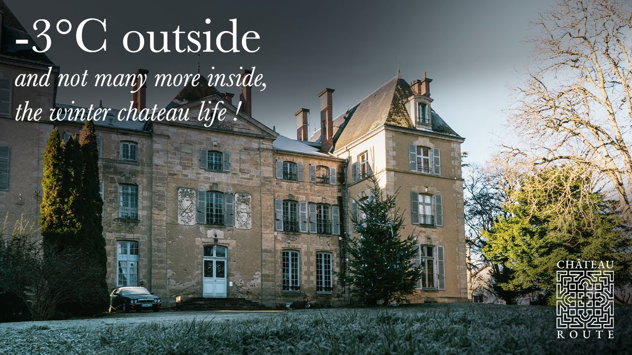 Our chateau life during the winter ❄️