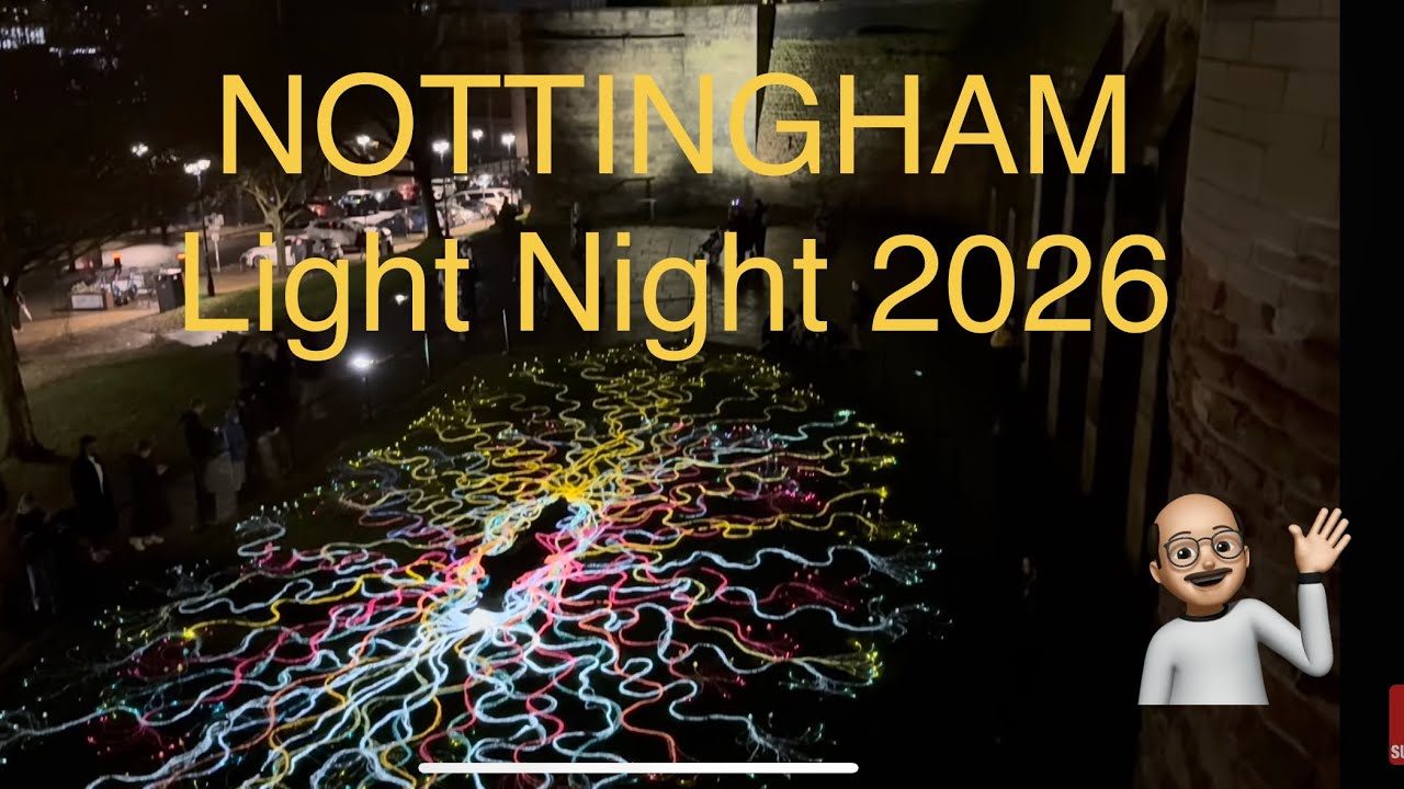 Nottingham Light Night (or smoke night?) 2026