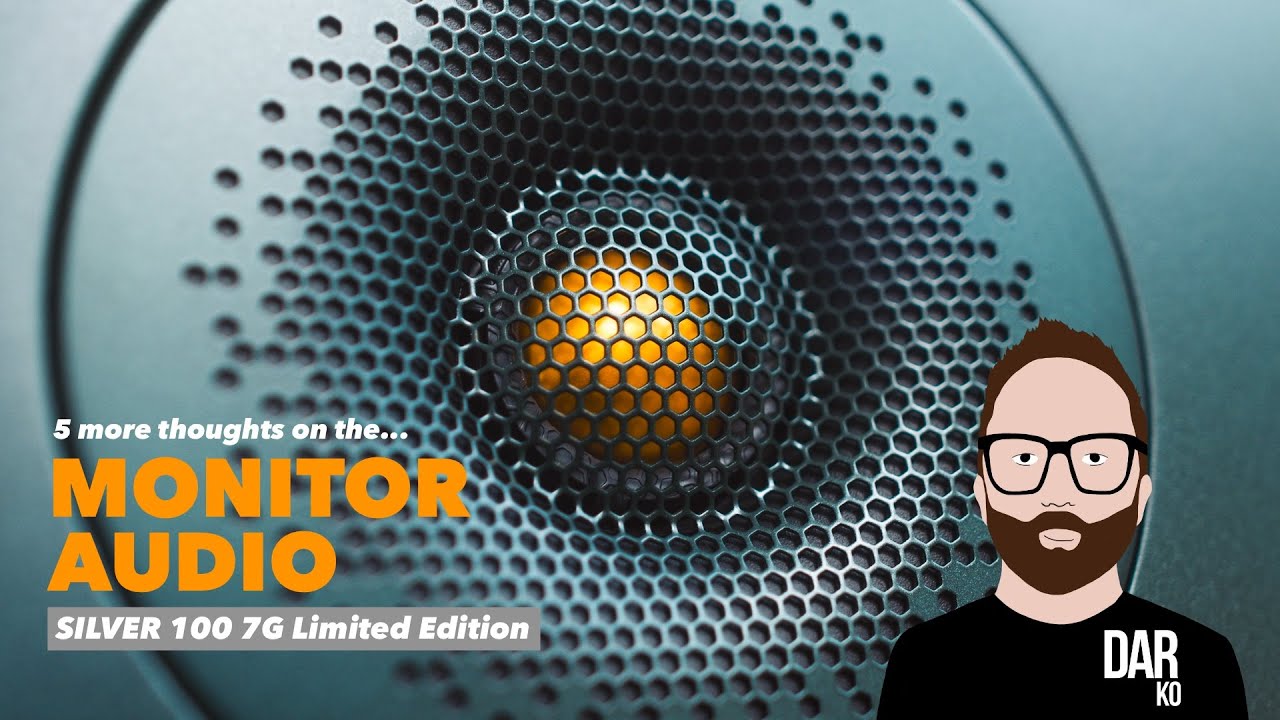MONITOR AUDIO Silver 100 7G LE 📝 Еще 5 мыслей («Дорогой Джон»)