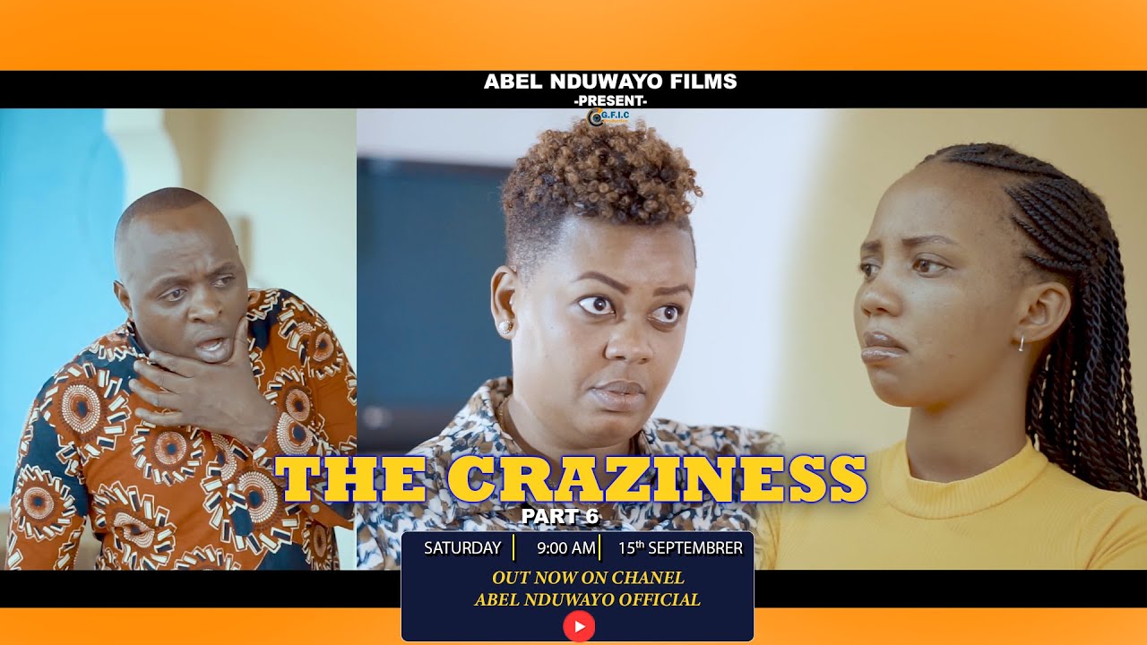 THE CRAZINESS Saison4,EP 6 ANNA NA  KARORI BAMENYE AMABANGA YOSE YA MARITA