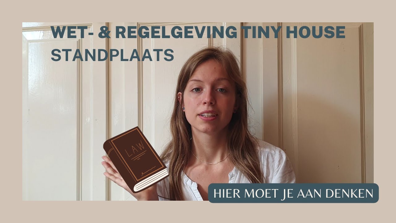 wet  & regelgeving | TINY HOUSE | standplaats