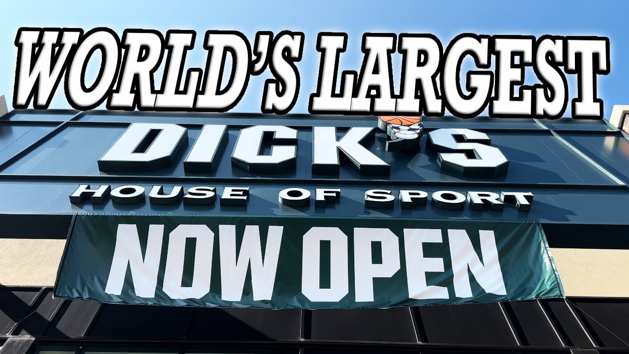 FIRST LOOK - The Worlds Largest Dick’s House of Sport NOW OPEN