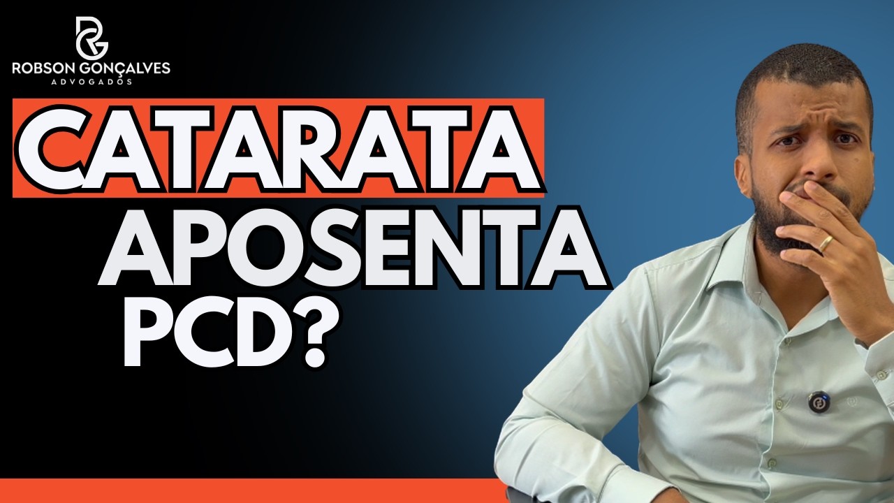 Catarata Afetou Sua Visão? Saiba Se Você Tem Direito à Aposentadoria PcD