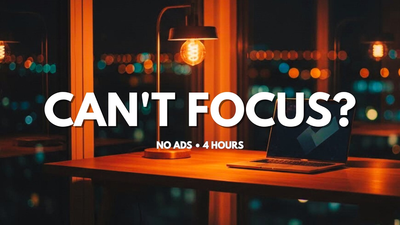 Can't Focus? 4 Hours Deep Work Music | Alpha Waves to Lock In & Eliminate Distractions | No Lyrics