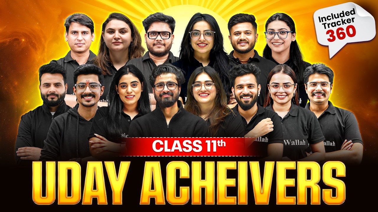 Class 11 Science UDAY Achievers Batch 2026-27 🔥 | PW Class 11 Science