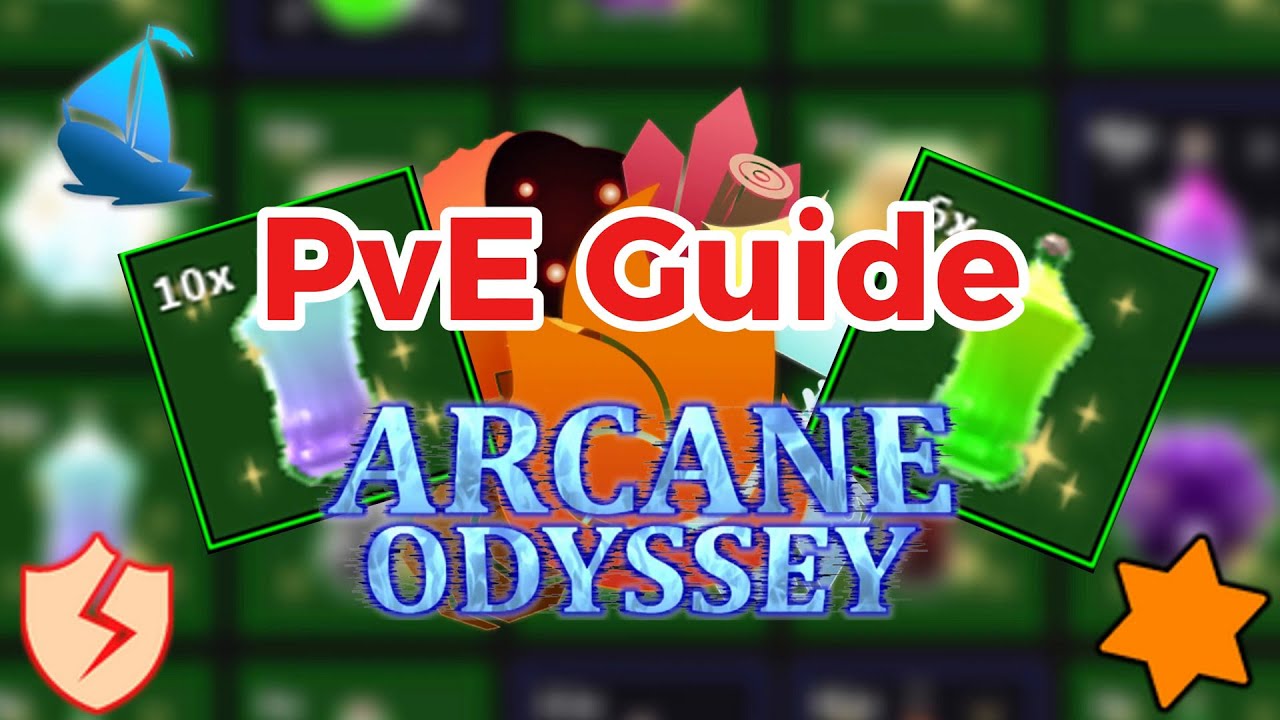 PvE Guide - Arcane Odyssey