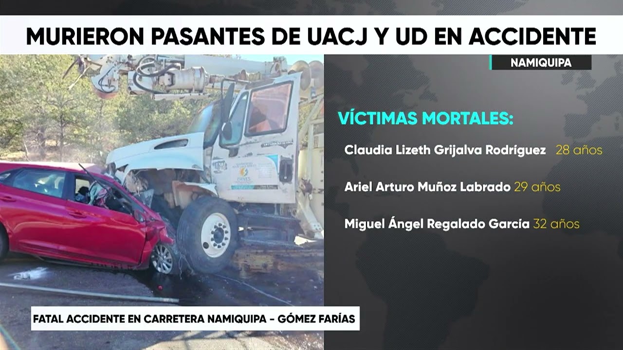 Murieron pasantes de UACJ y UD en accidente
