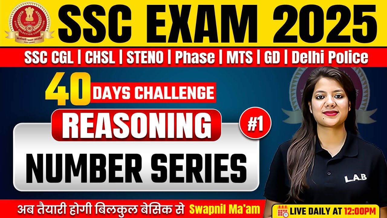 SSC Exams 2025 | Reasoning Classes by Swapnil Mam | Number Series Reasoning #1