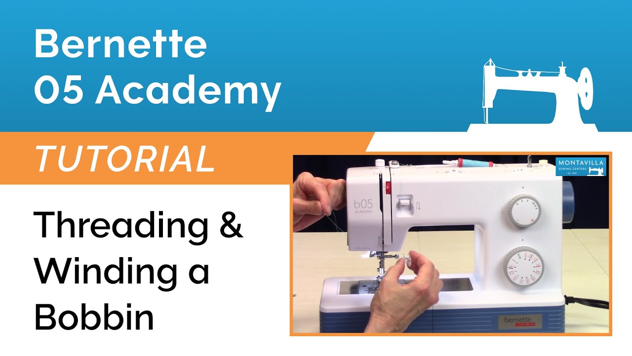 Учебное пособие Bernette 05 Academy: заправка нити и намотка шпульки