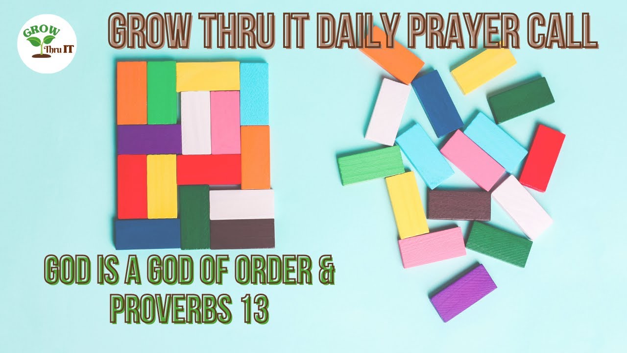 Prayer | God is a god of order | Proverbs 13