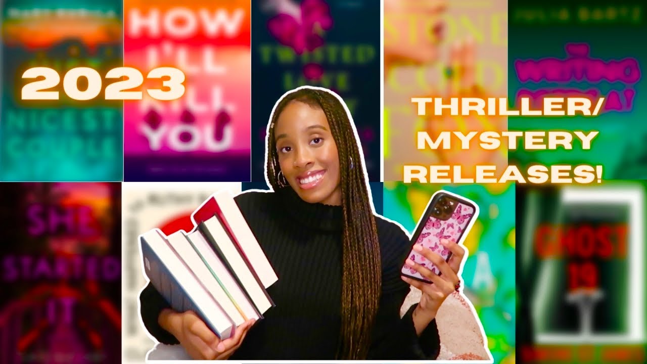 MY MOST ANTICIPATED THRILLER/MYSTERY BOOK RELEASES OF 2023! 🔪🩸