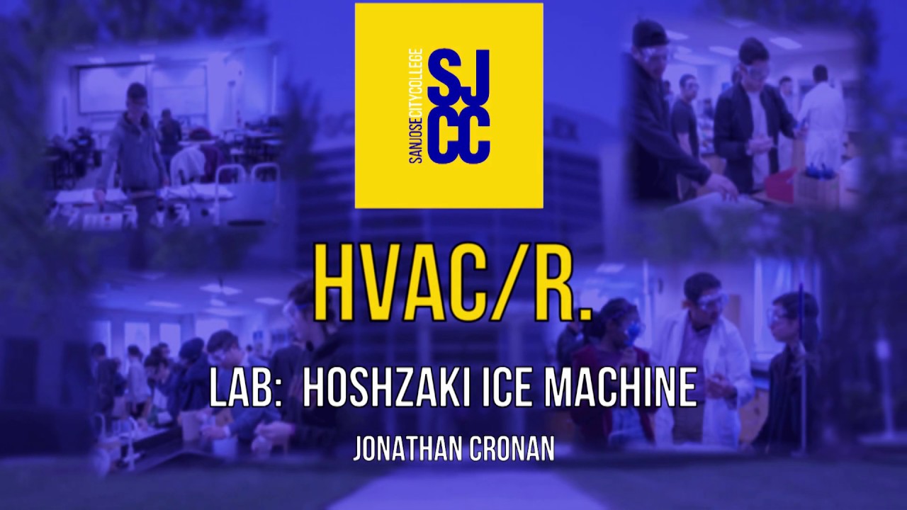 HVAC/R. Lab: Hoshzaki Ice Machine