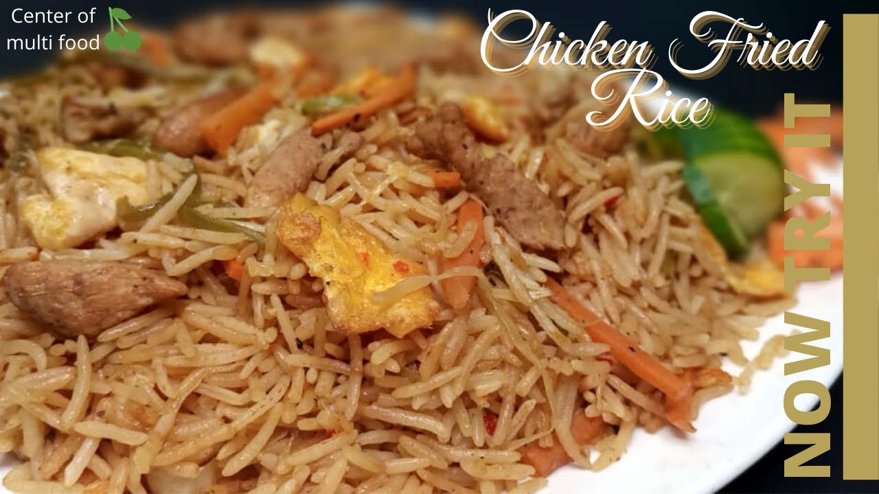 Chicken Fried Rice ,Restaurant Style [NOW TRY IT]