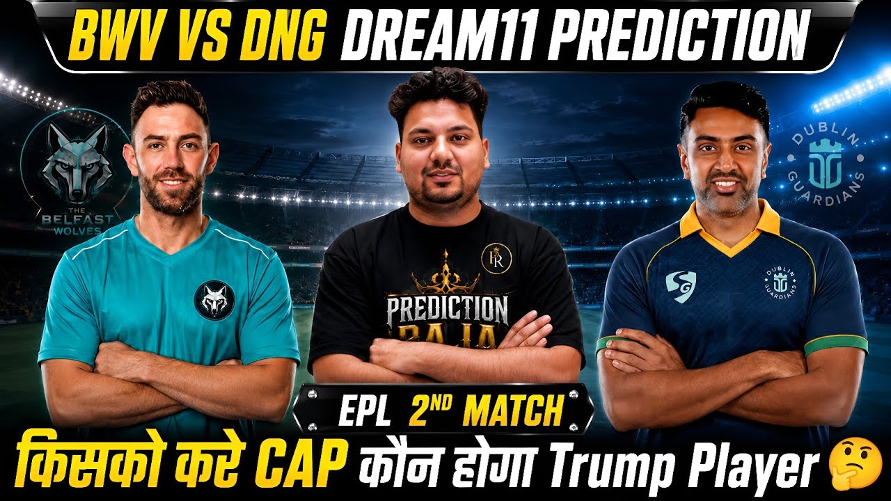 BWV vs DNG Dream11 Prediction | BWV vs DNG Today Match Prediction | BWV vs DNG Dream11 Team | #ETPL