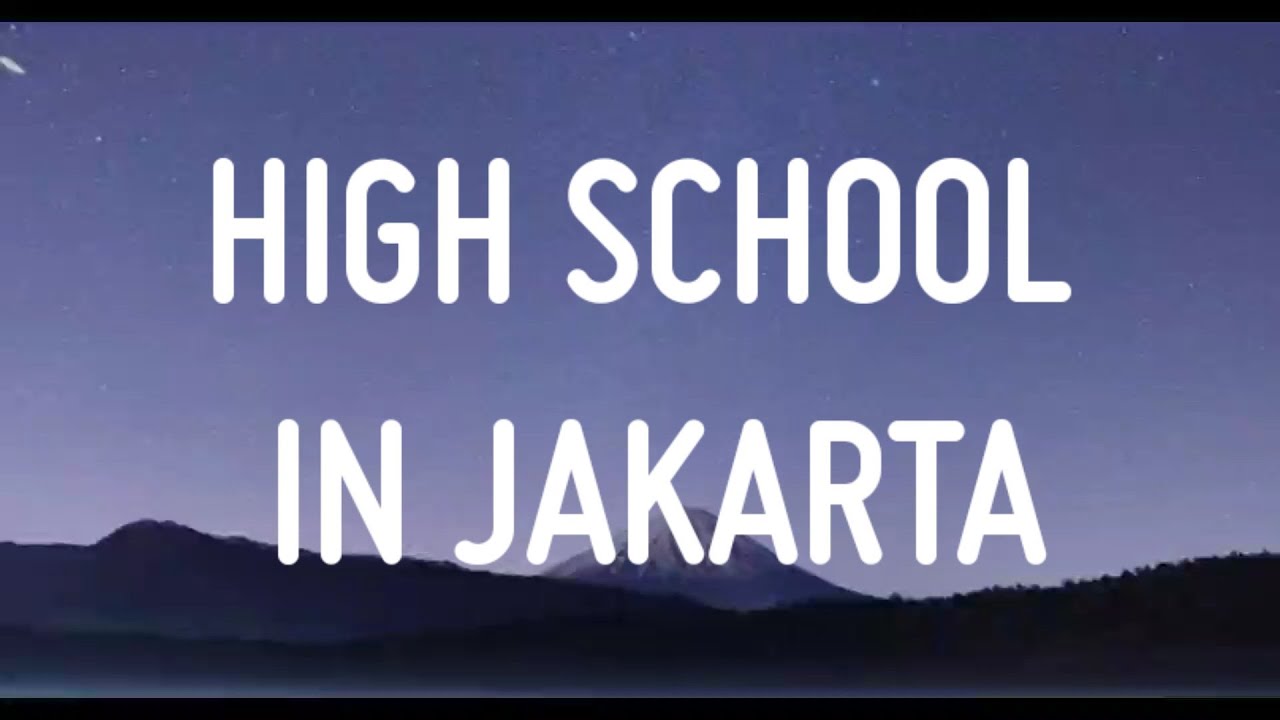 Niki - High School in Jakarta ( Lyrics )