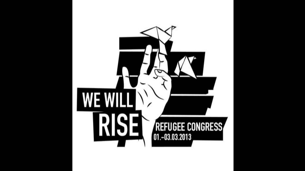 Flüchtlingskongress 01.- 03.03.2013 - Refugee Struggle Congress