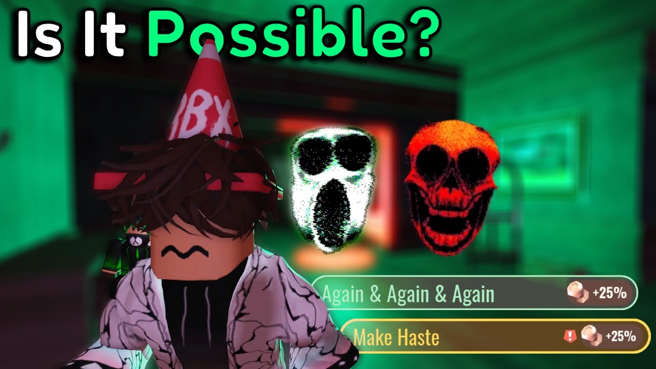 Make Haste + Again & Again - Is It Possible? (Doors Challenge)