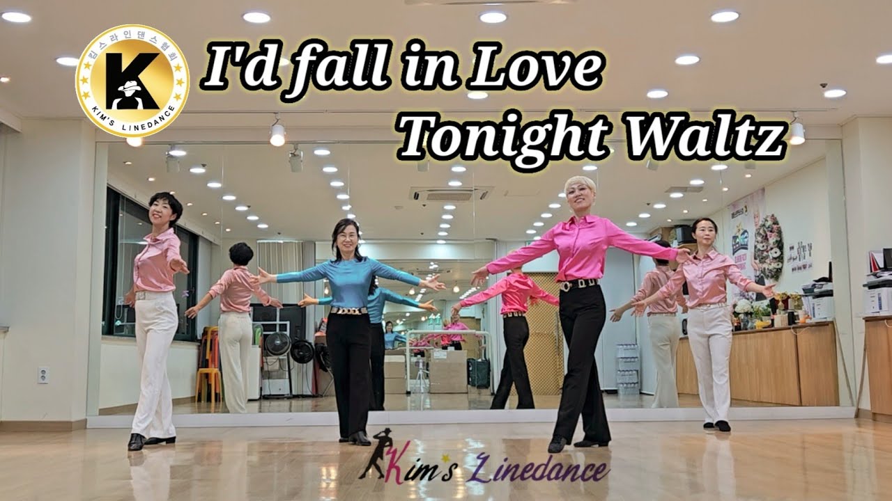 I'd fall in Love Tonight Waltz linedance 초급왈츠 라인댄스 킴스라인댄스 수요반[Choreo: Karen Lee]