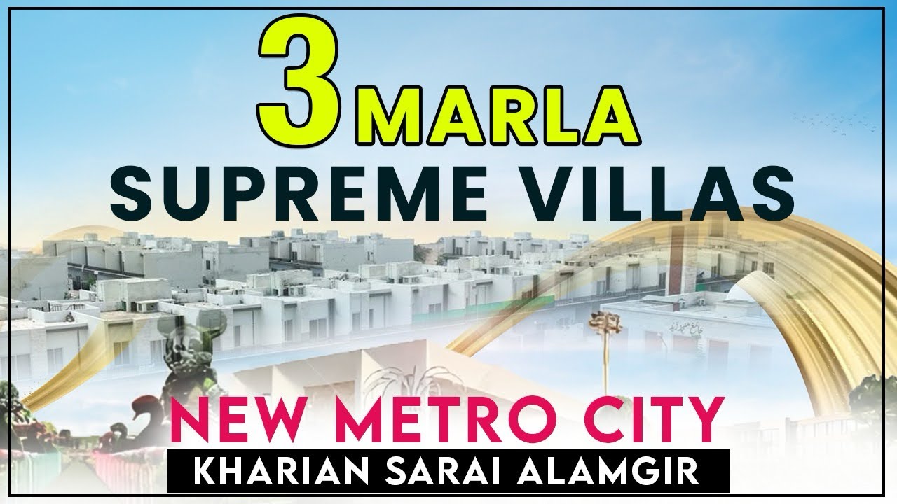 3 Marla supreme Villas - New Metro City Kharian