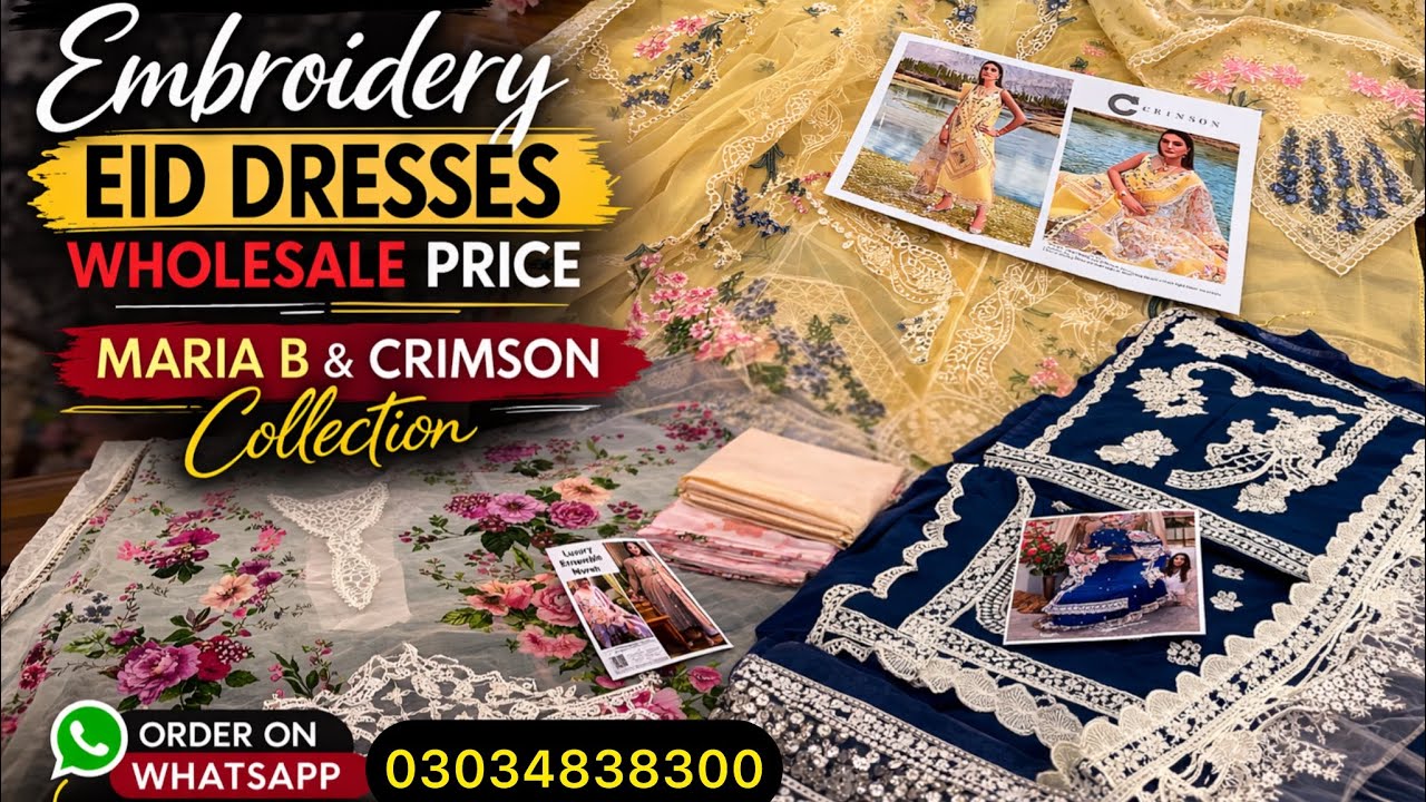 Branded Luxury Embroidery Eid Dresses Wholesale Price | Maria B & Crimson Suits | 