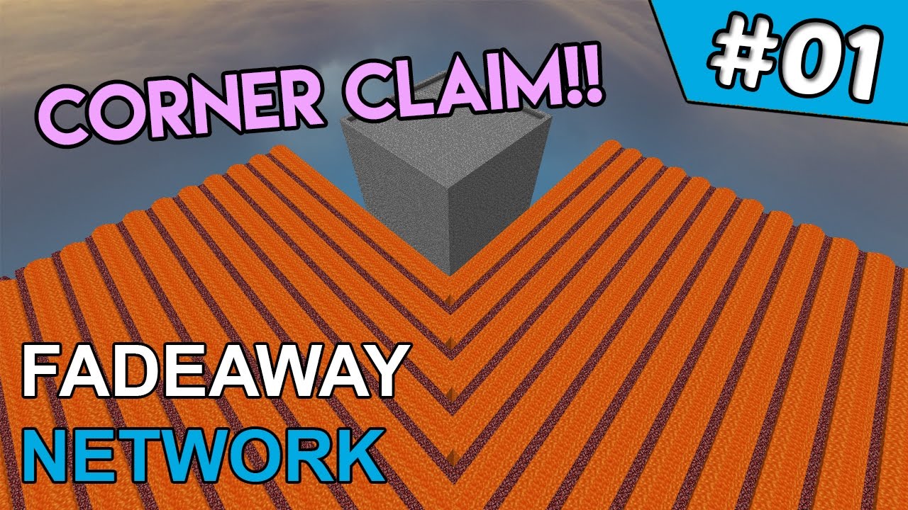 First Day of the Reset - Corner Claim!! ~ FadeAway #1 (Minecraft Factions)