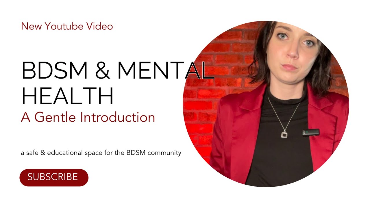 BDSM & Mental Health: A Gentle Introduction